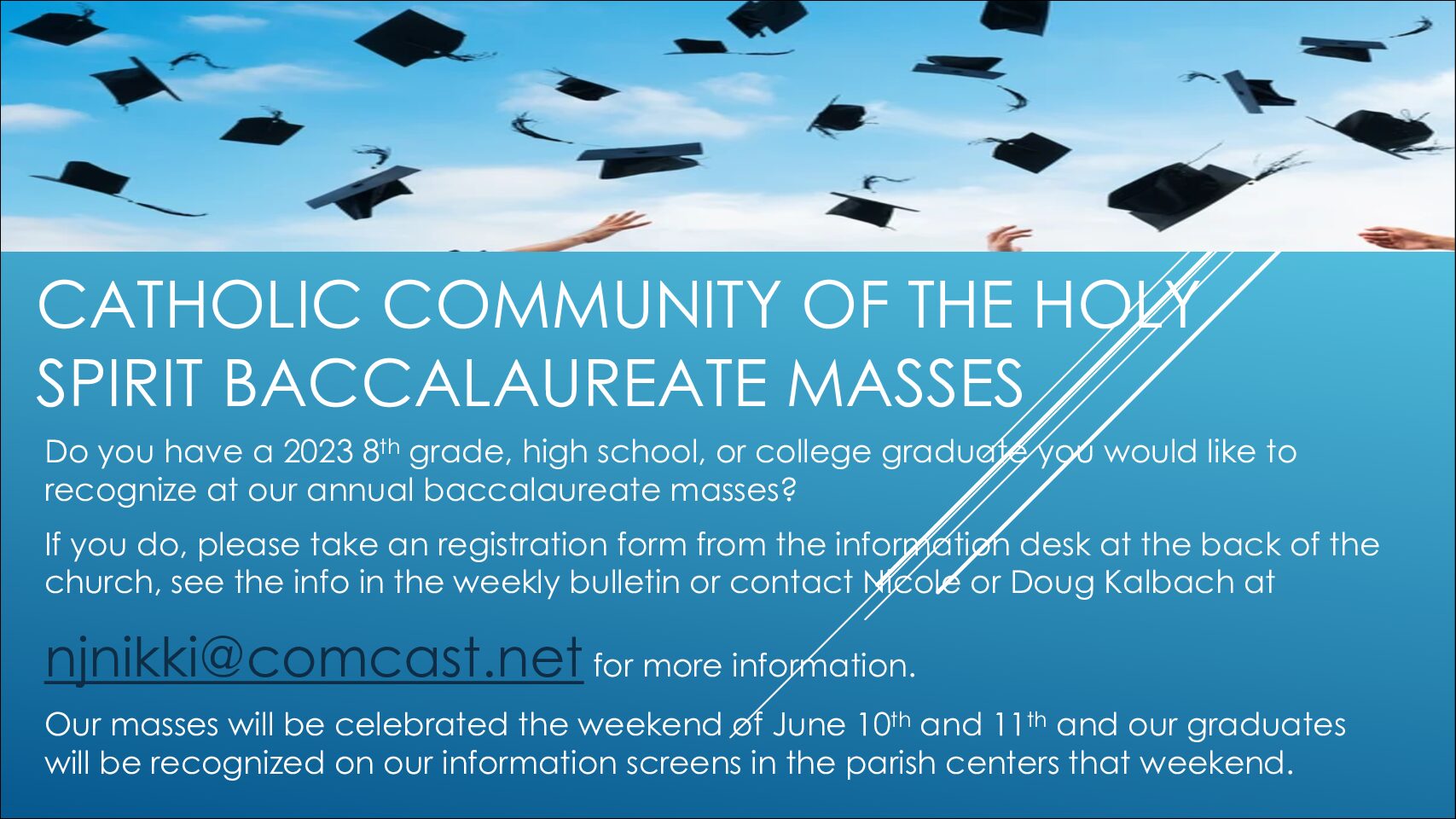 Baccalaureate Masses June 10 & 11